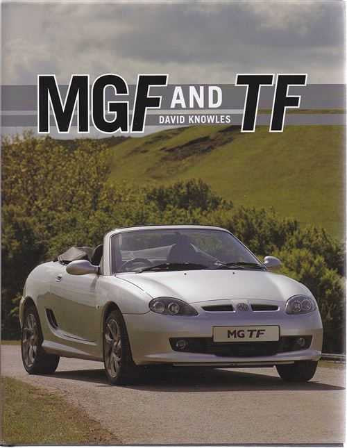 Automotive book cover with a white MG TF convertible and MGF and TF title
