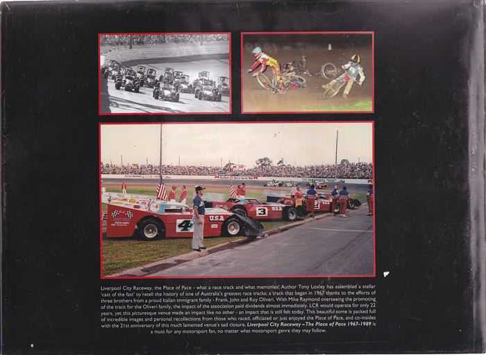 Liverpool City Raceway: The Place of Pace 1967 - 1989 (signed by the author)