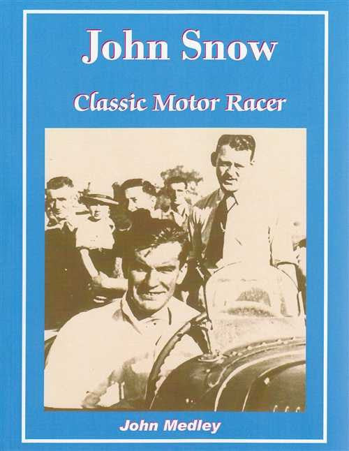 Motor racing book front cover with John Snow title and John Medley