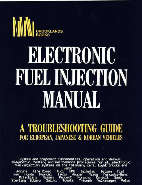Electronic Fuel Injection Manual - European, Japanese &amp; Korean Vehicles