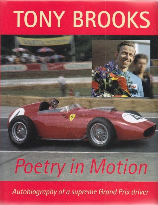 Tony Brooks Poetry in Motion