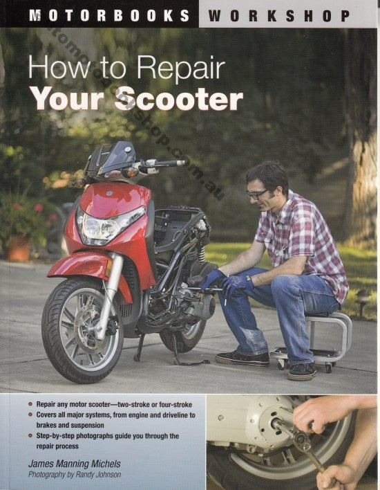 How to Repair Your Scooter by James Manning Michels