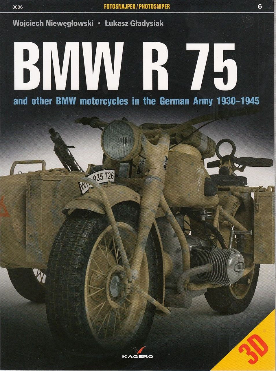BMW R75 and Other BMW Motorcycles in the German Army 1930 - 1945