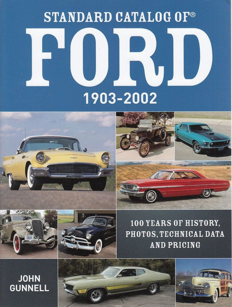 Standard Catalog of Ford 1903 - 2002
