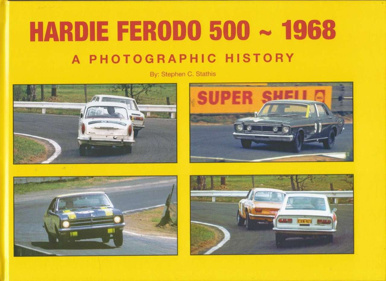 Hardie Ferodo 500 - 1968 A Photographic History