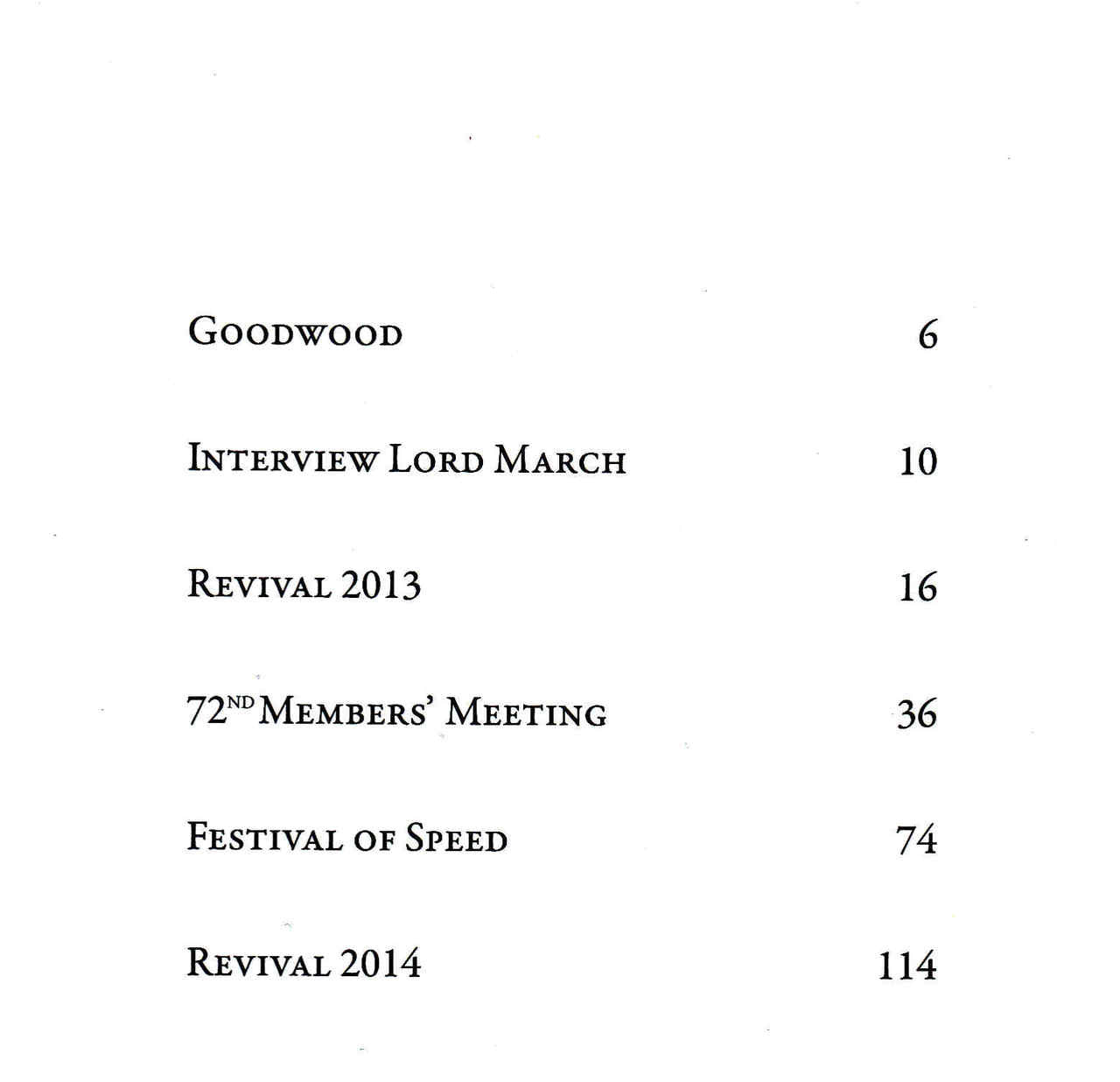 Goodwood: Revival - Member's Meeting - Festival of Speed - cont