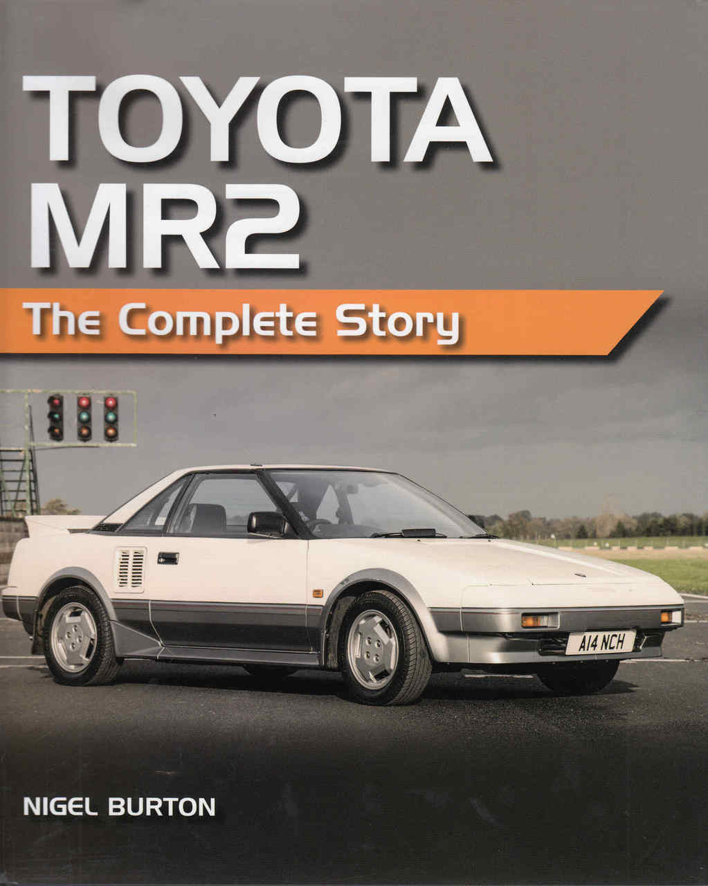 Toyota MR2: The Complete Story - front