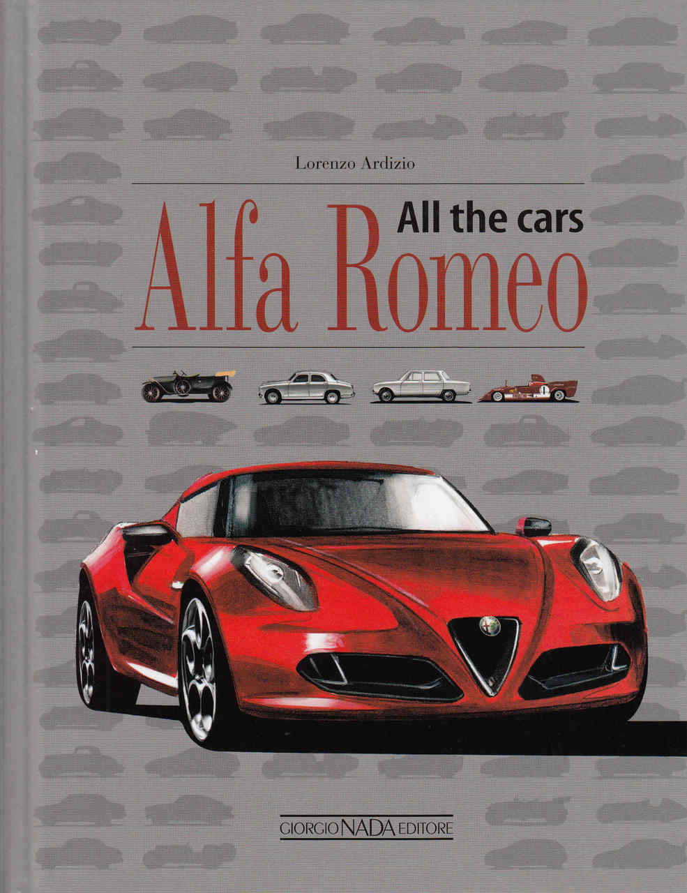 Alfa Romeo: All The Cars - front