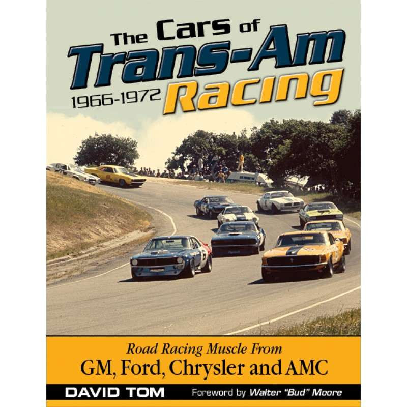 The Cars of Trans-Am Racing