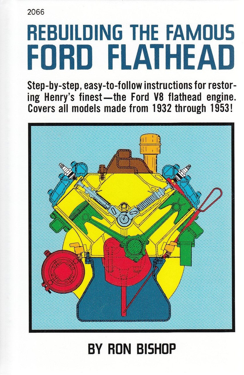Rebuilding The Famous Ford Flathead