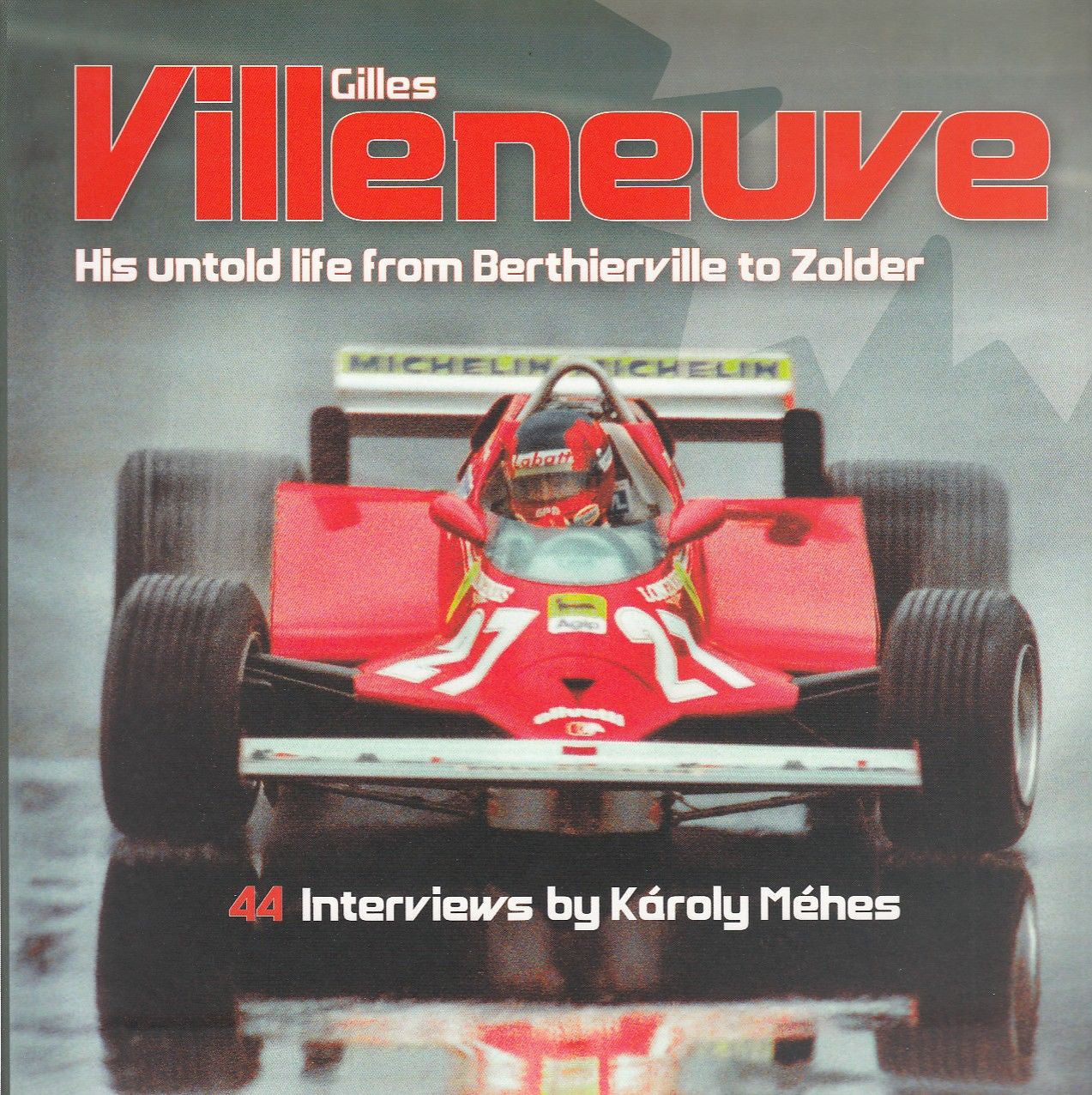 Motorsport biography book cover with red race car and His untold life title