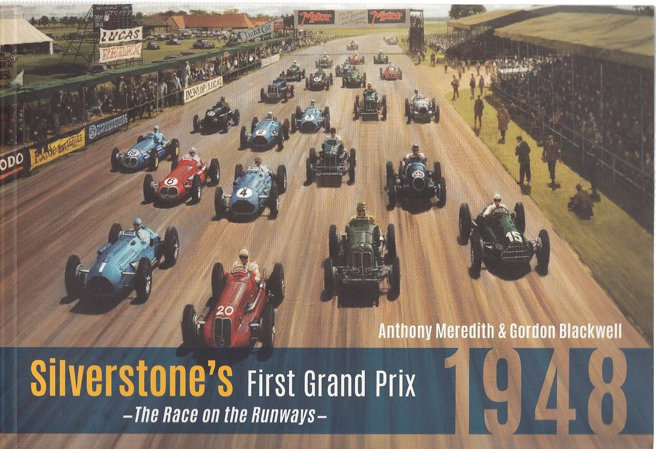 Silverstone's First Grand Prix 1948 - The Race on the Runways