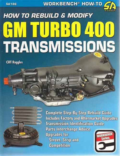 How to Rebuild & Modify GM Turbo 400 Transmissions