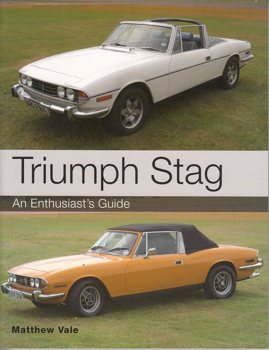 Triumph Stag enthusiast guide book cover with two classic car photos and title text