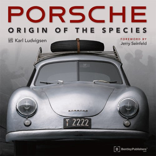 Porsche Origin Of The Species (Karl Ludvigsen)