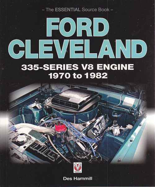 Ford Cleveland 335-Series V8 Engine 1970 to 1982