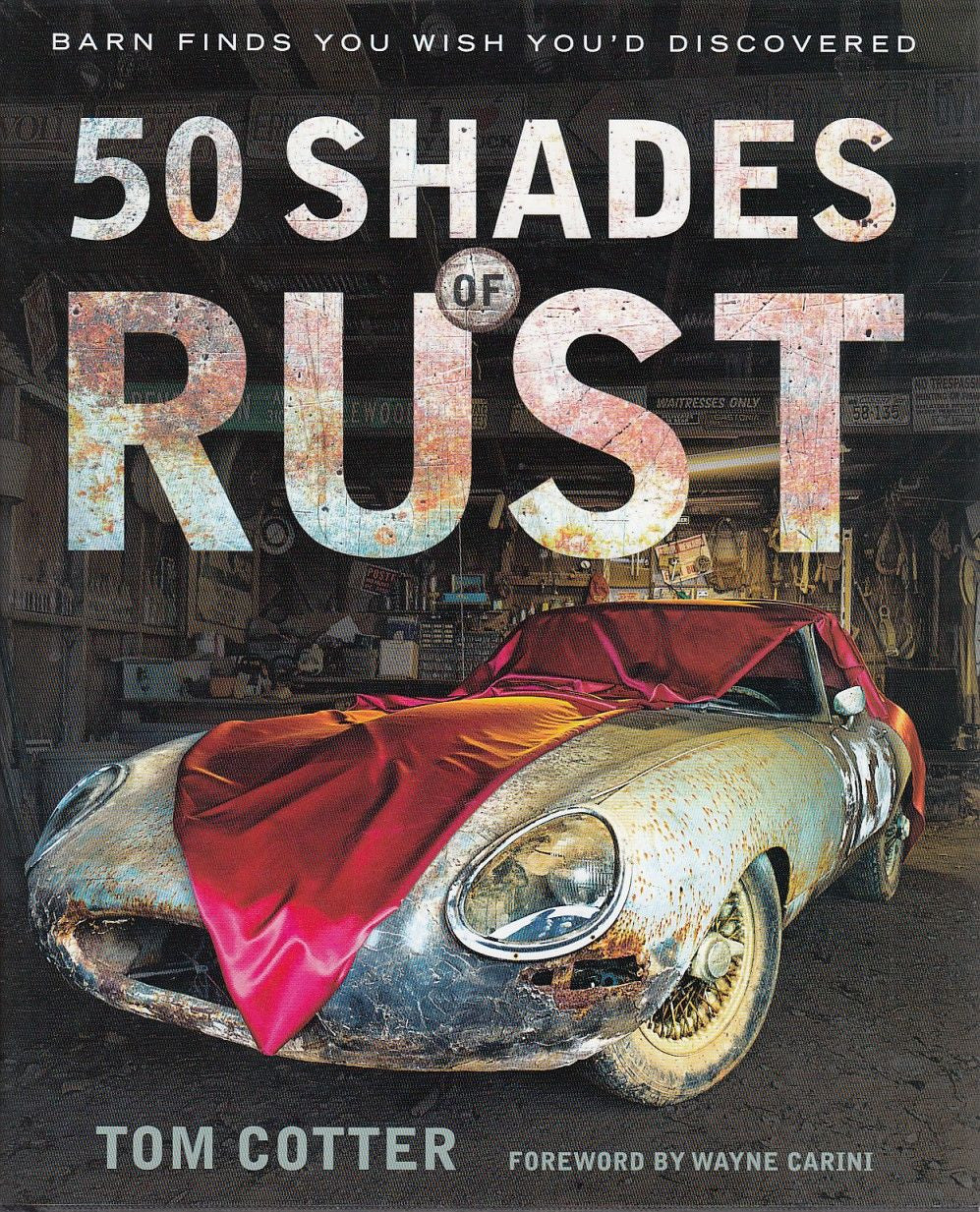 50 Shades of Rust