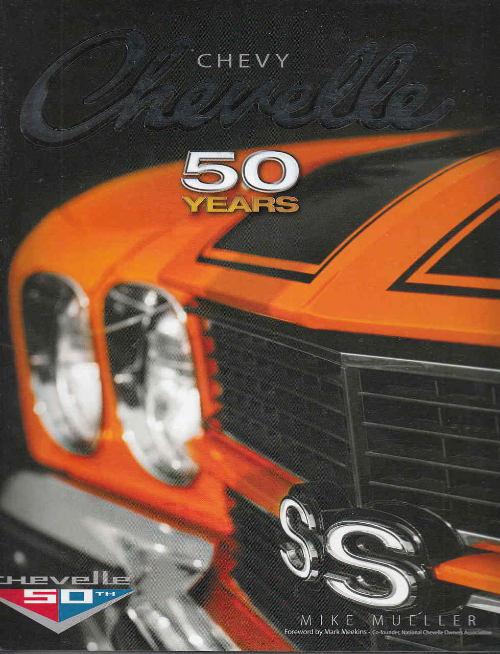 Chevy Chevelle: 50 Years  - front