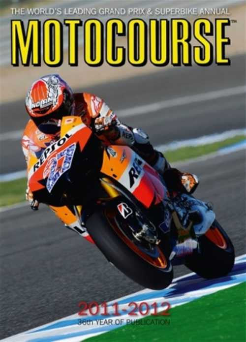 Motocourse 2011 - 2012 (No. 36) Grand Prix and Superbike Annual