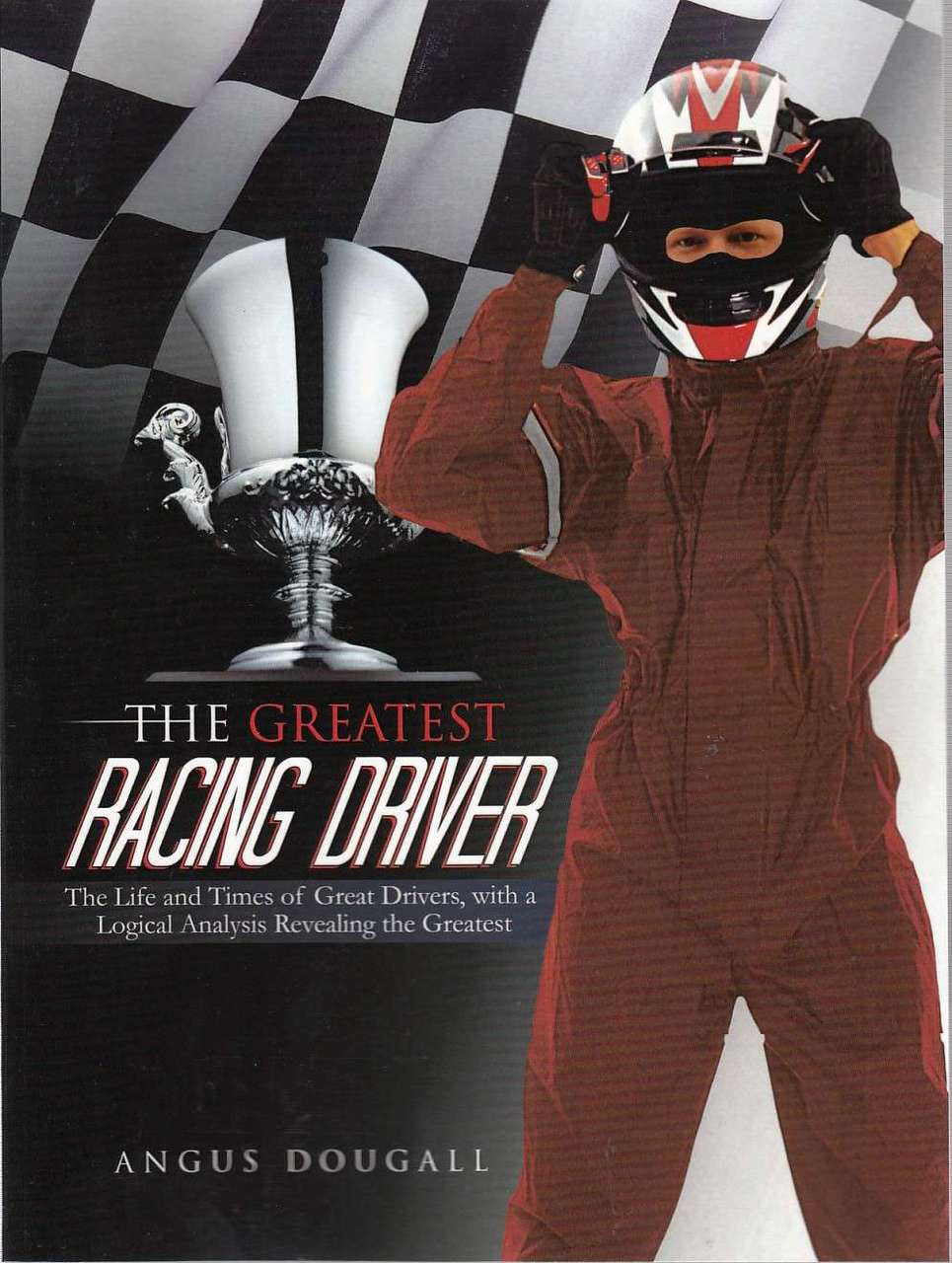 The Greatest Racing Driver