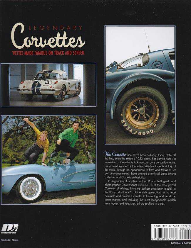 Legendary Corvettes: Vetes Made Famous on Track and Screen