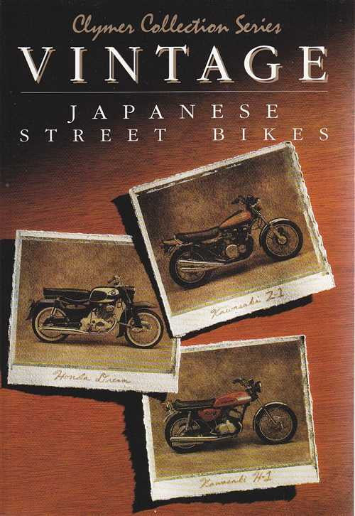 Vintage Japanese Street Bikes (Clymer Collection Series)