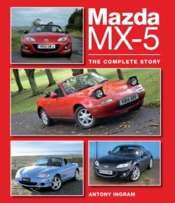 Mazda MX-5 - The Complete Story