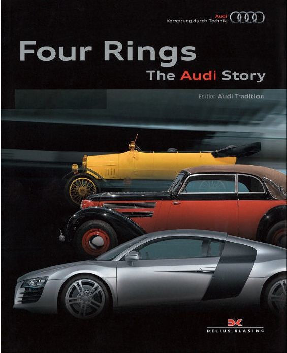 Four Rings The Audi Story