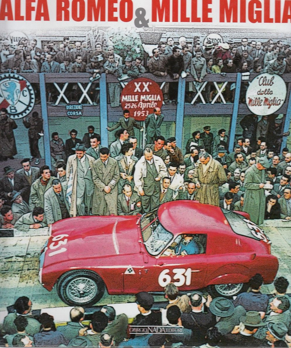 Alfa Romeo & Mille Miglia