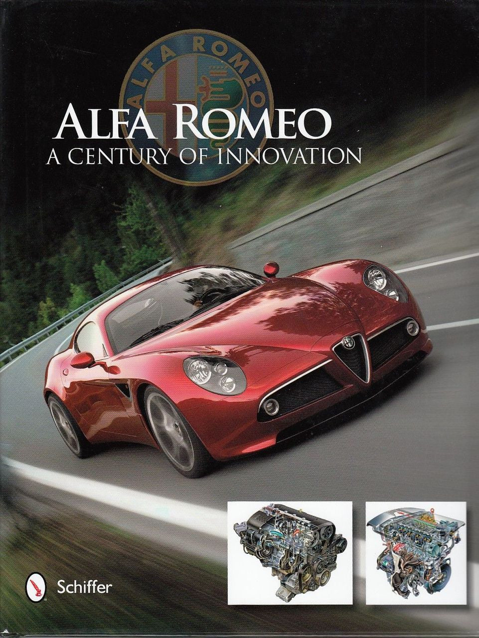 Alfa Romeo A Century of Innovation