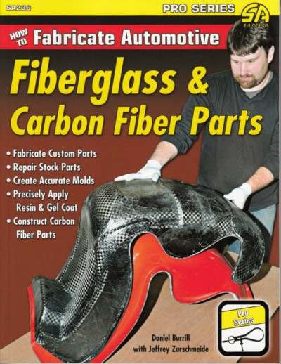 How to Fabricate Automotive Fiberglass & Carbon Fiber Parts