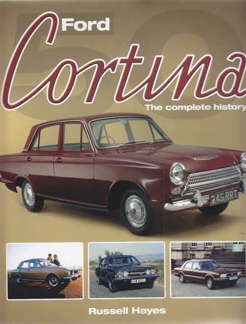 Ford Cortina The Complete Story