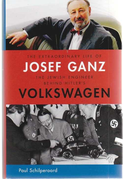 The Extraordinary Life of Josef Ganz: The Jewish Engineer Behind Hitler's Volksw