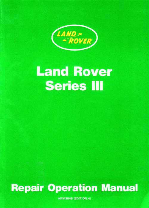Land Rover Series III Workshop Manual