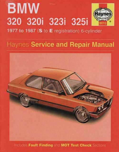 BMW 320, 320i, 323i and 325i 1977 - 1987 Workshop Manual