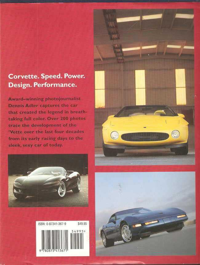 Corvettes The Cars That Created The Legend