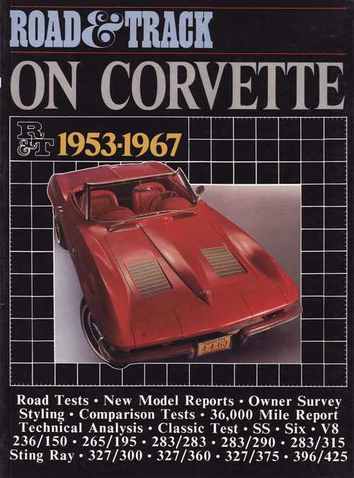 Road &amp; Track On Corvette 1953 - 1967