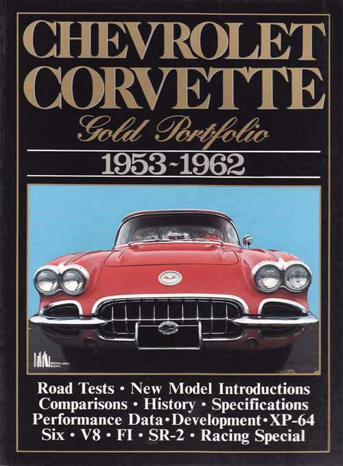 Chevrolet Corvette Gold Portfolio 1953 - 1962