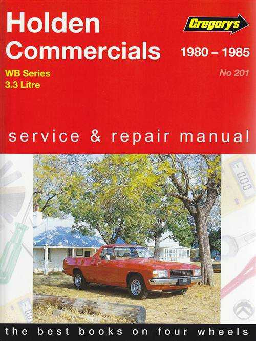 Holden Commercials WB Series 1980 - 1985 Workshop Manual
