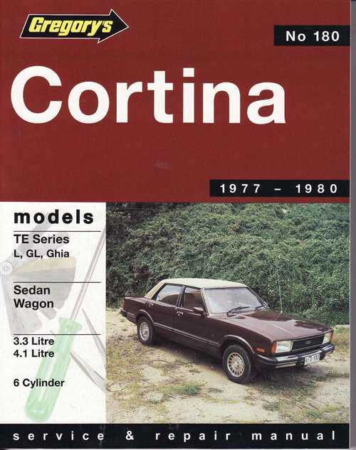 Ford Cortina TE Series L, GL, Ghia 3.3 L, 4.1L  1977 - 1980 Workshop Manual