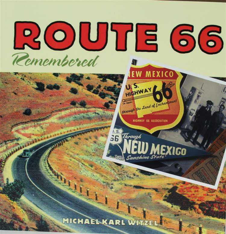 Route 66 Remembered