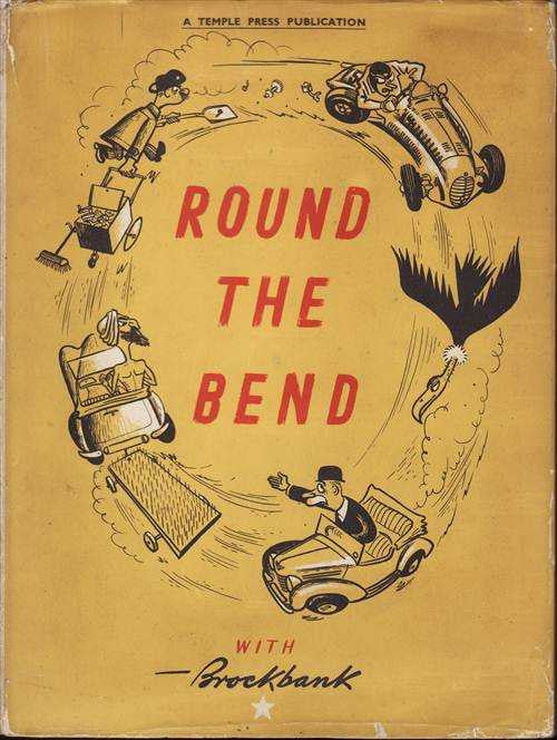 Vintage book cover titled Round The Bend with Brockbank