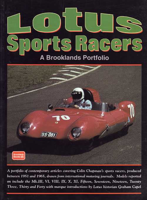 Lotus Sports Racers: A Brooklands Portfolio