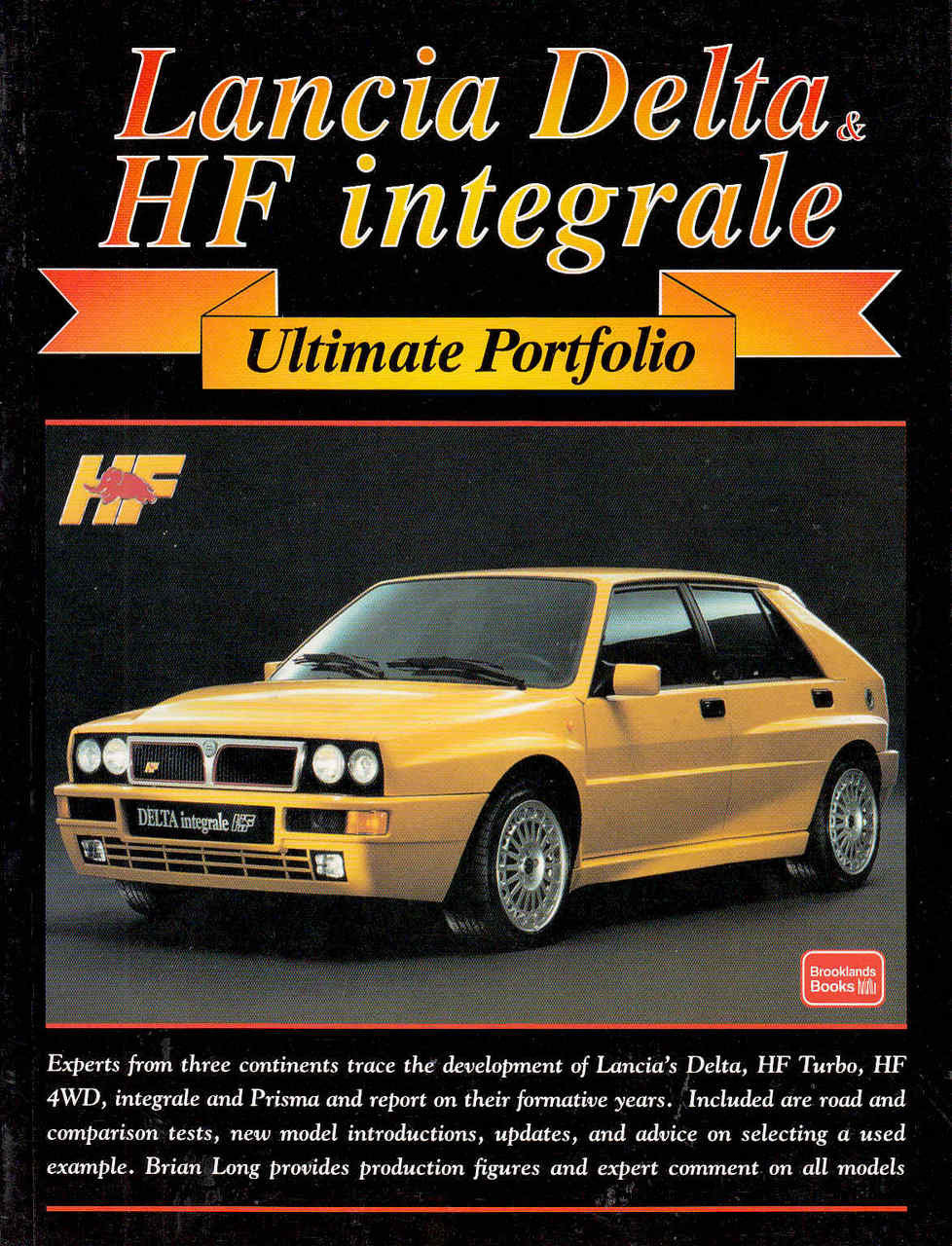 Lancia Delta & HF Integrale Ultimate Portfolio - Brooklands  - front