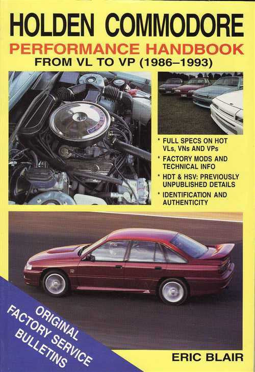 Holden Commodore Performance HandBook from VL - VP 1986 - 1993