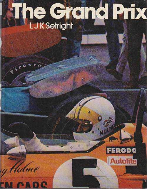 The Grand Prix 1906 to 1972