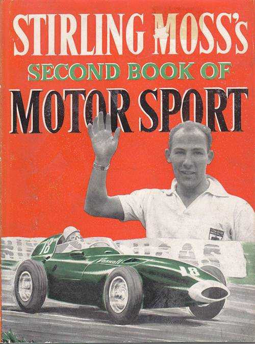 Stirling Moss's Second Book of Motor Sport book cover with racing car and driver