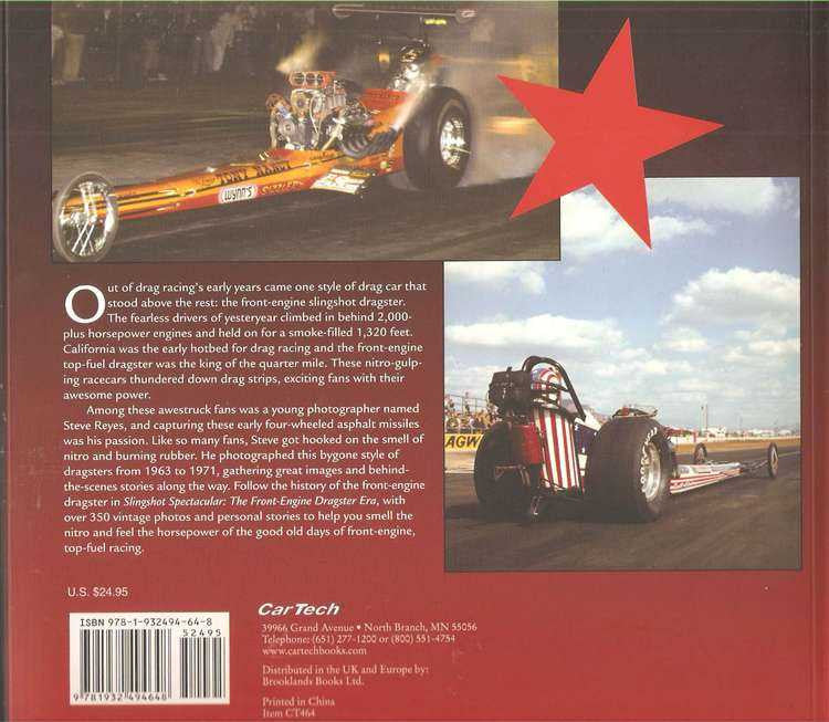 Slingshot Spectacular: The Front-Engine Dragster Era