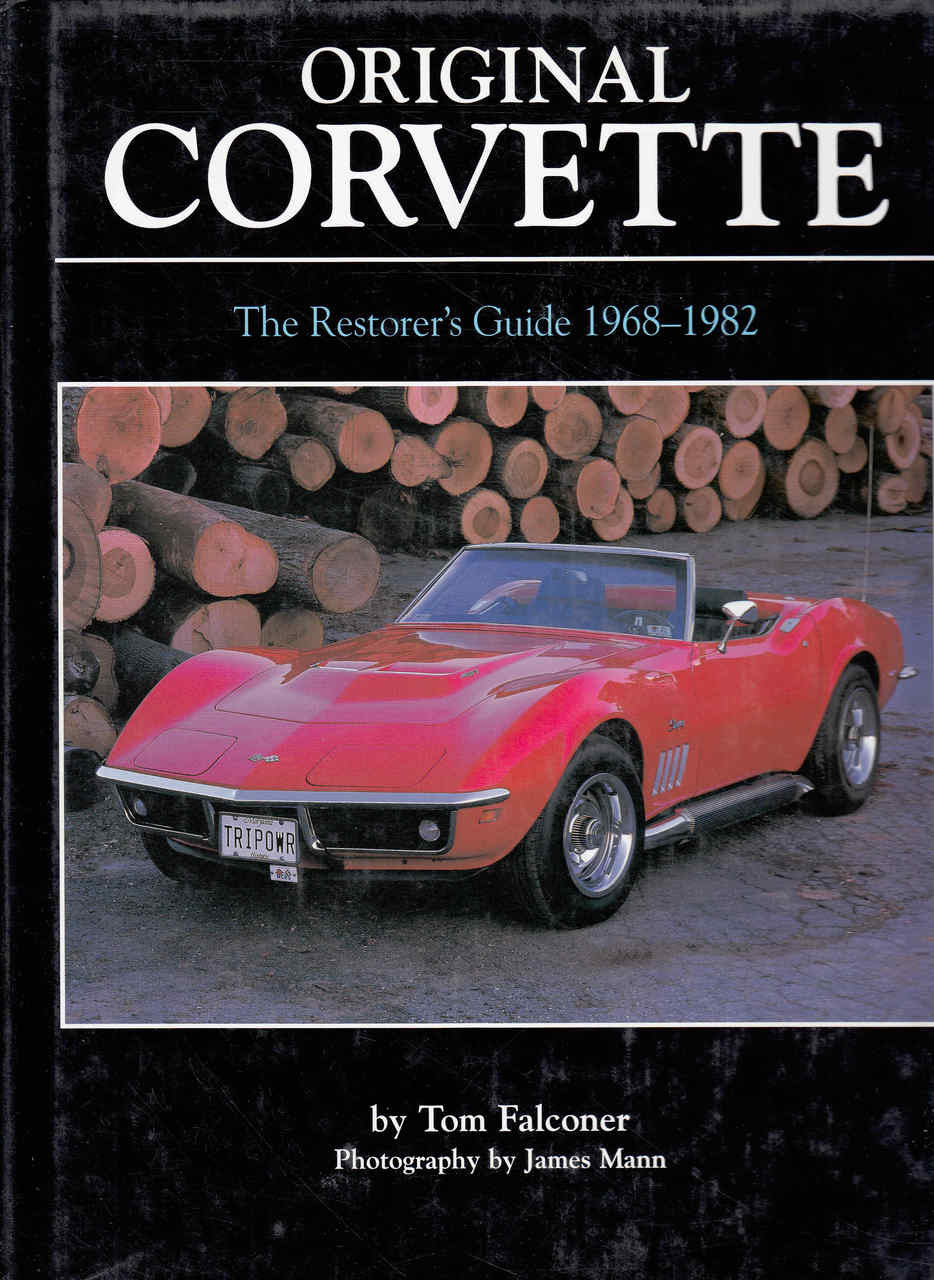 Original Corvette: The Restorer's Guide 1968-1982 - front