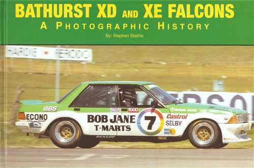 Bathurst XD and XE Falcon: A Photographic History (Soft Cover Book)